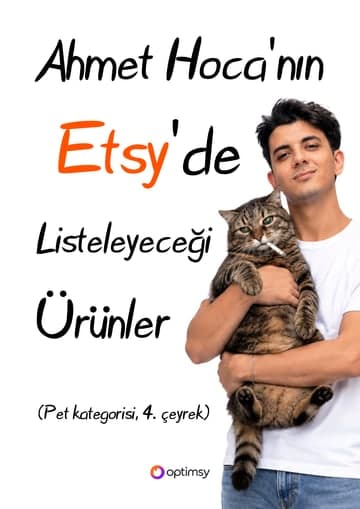 Cover of Ahmet Hoca'nın Pet Kategorisinde Listeleyeceği Ürünler